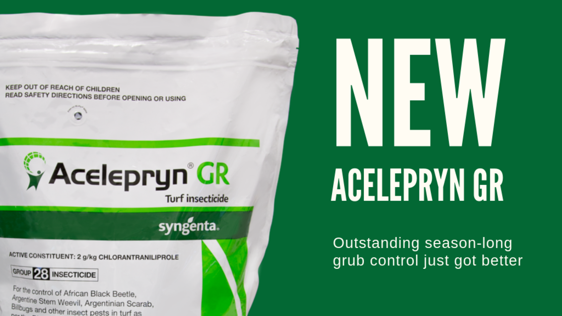 New Acelepryn GR